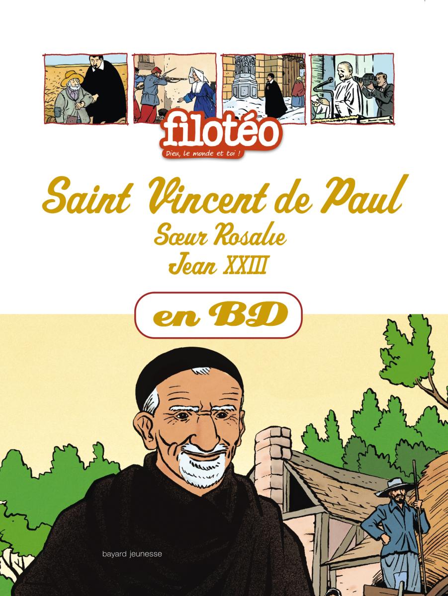 Couverture de « CHERCHEURS DE DIEU – ST VINCENT DE PAUL – T4 – »
