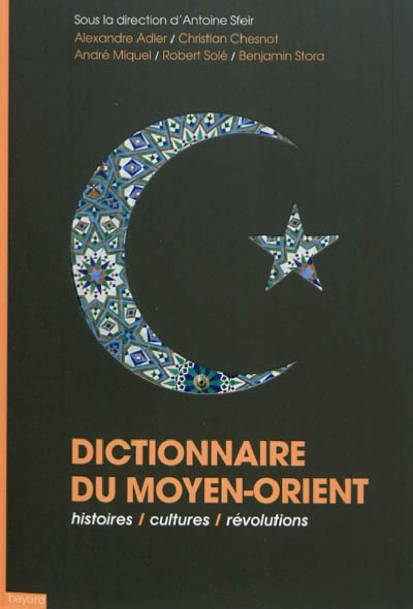 Couverture de « Dictionnaire du Moyen Orient »