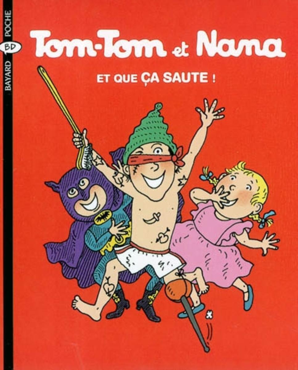 Couverture de « Et que ca saute! – Tom Tom et Nana – T12 »