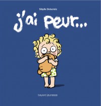 Couverture « J’AI PEUR »