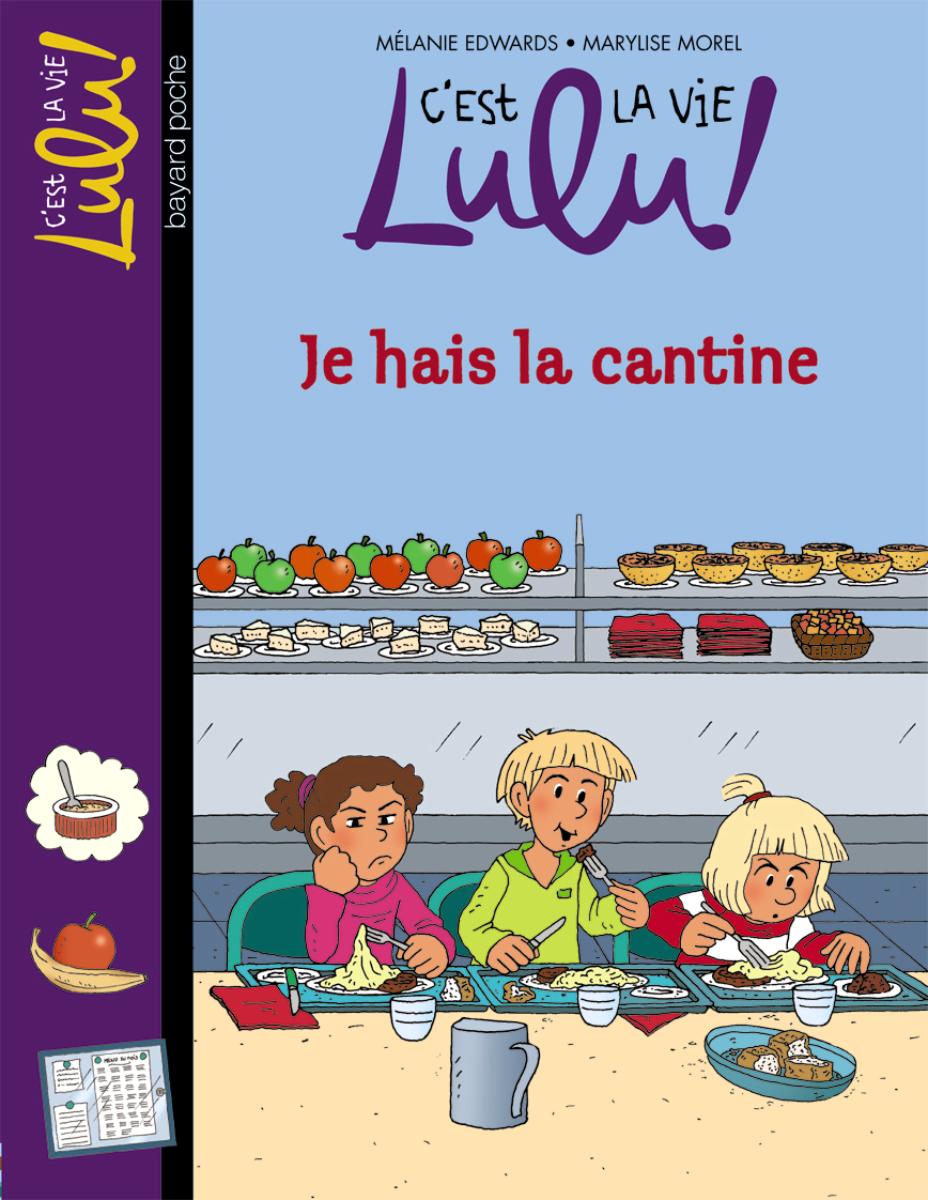 Couverture de « Je hais la cantine – N26 »
