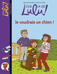 Couverture « Je voudrais un chien ! »