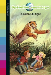 Couverture « LA COLÈRE DU TIGRE – N3 »