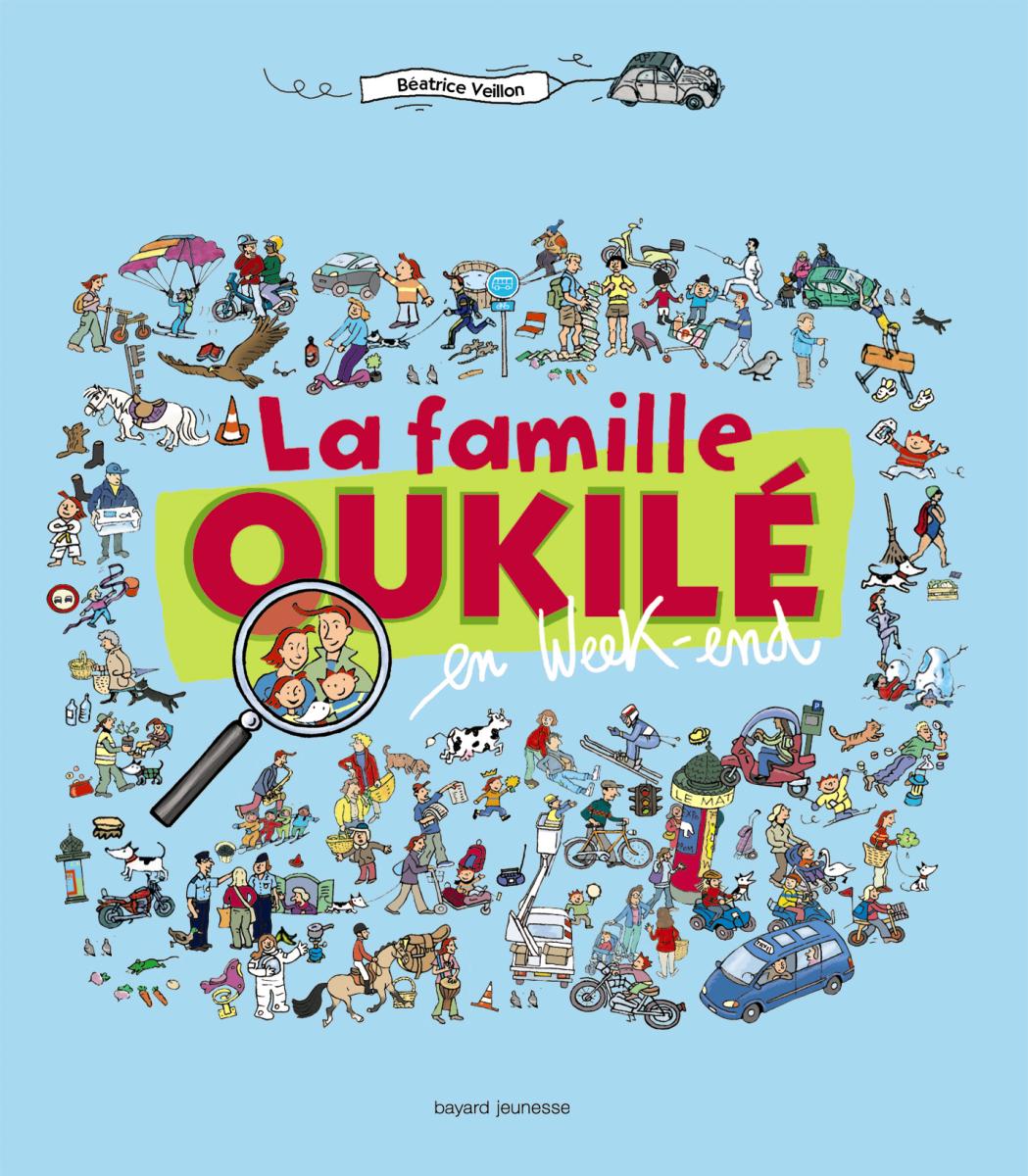 Couverture de « La Famille Oukilé en week-end »