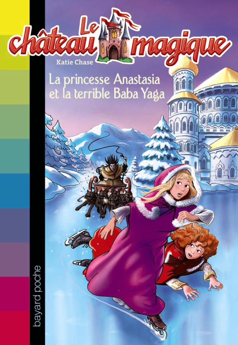 Couverture de « La princesse Anastasia et la terrible Baba Yaga »