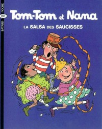 Couverture « La salsa des saussices – Tom Tom et Nana – T30 »