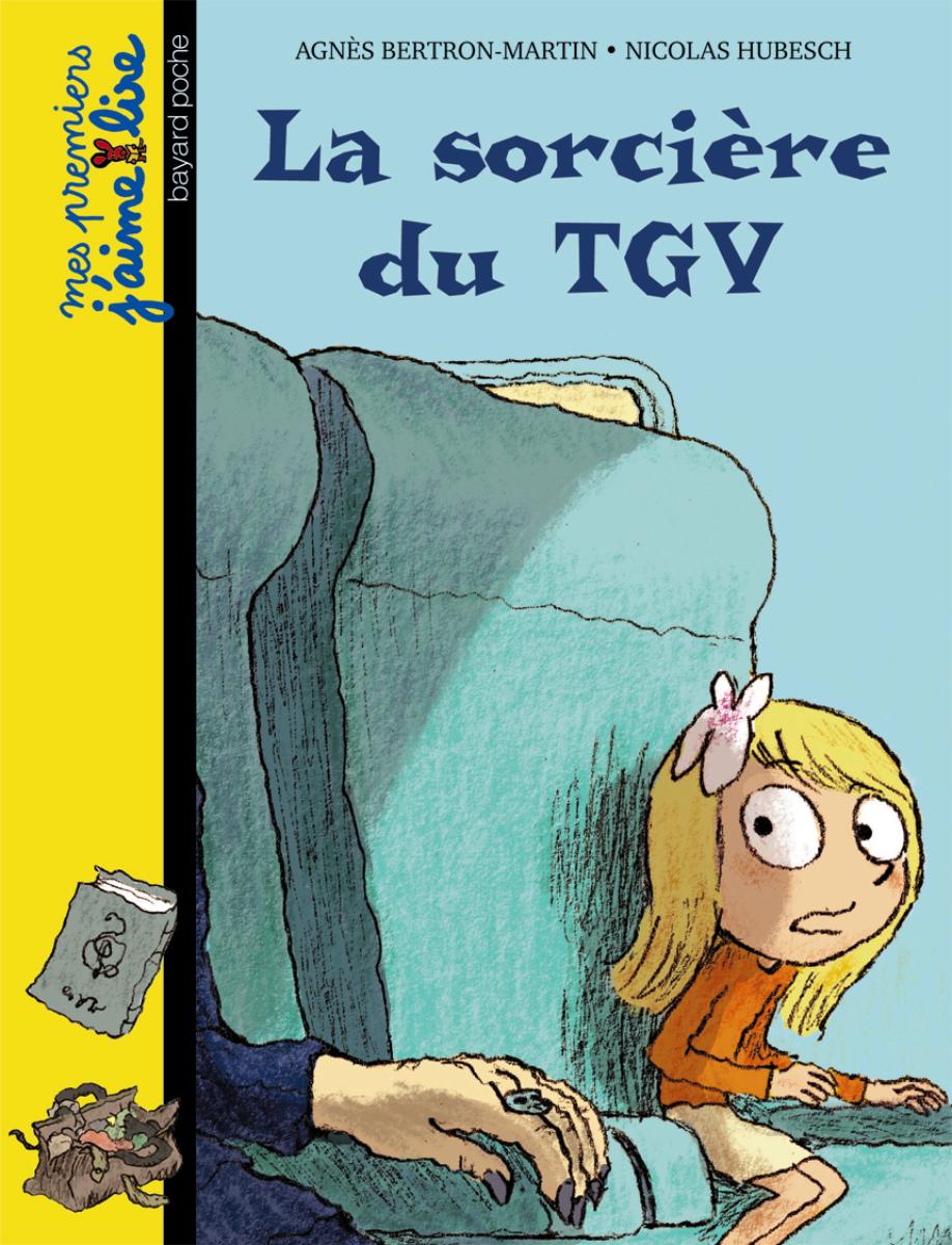 Couverture de « La sorcière du TGV »