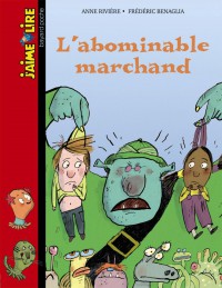 Couverture « L’abominable marchand »