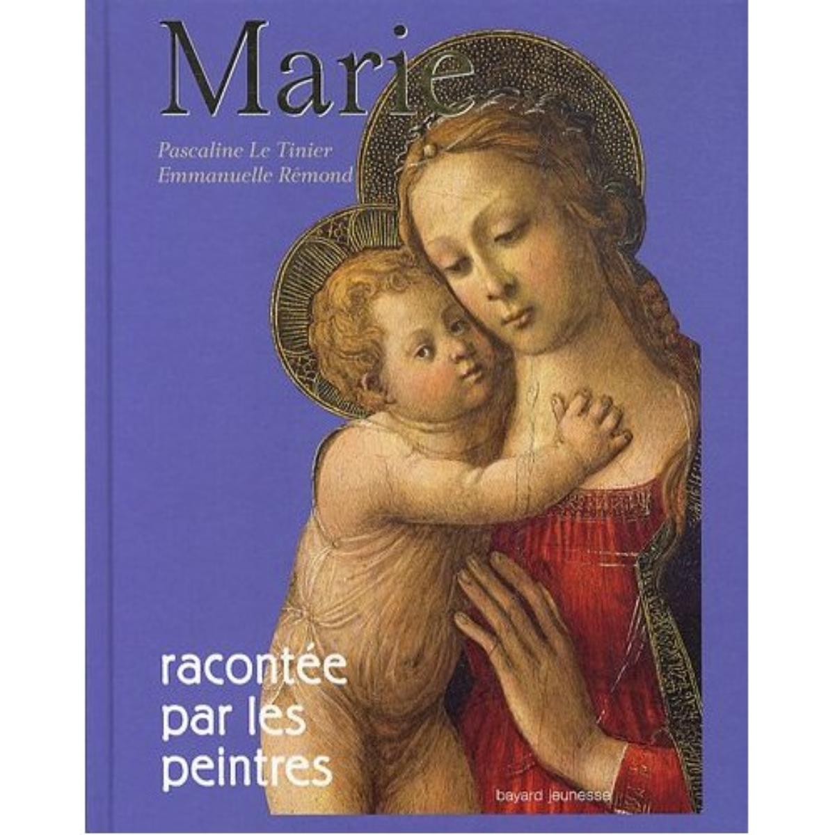 Couverture de « MARIE RACONTEE PAR LES PEINTRES »