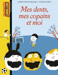 Couverture « Mes dents, mes copains et moi n°103 »