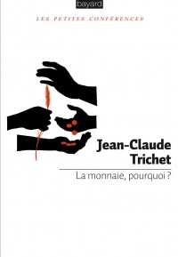 Couverture « MONNAIE, POURQUOI ? (LA) »