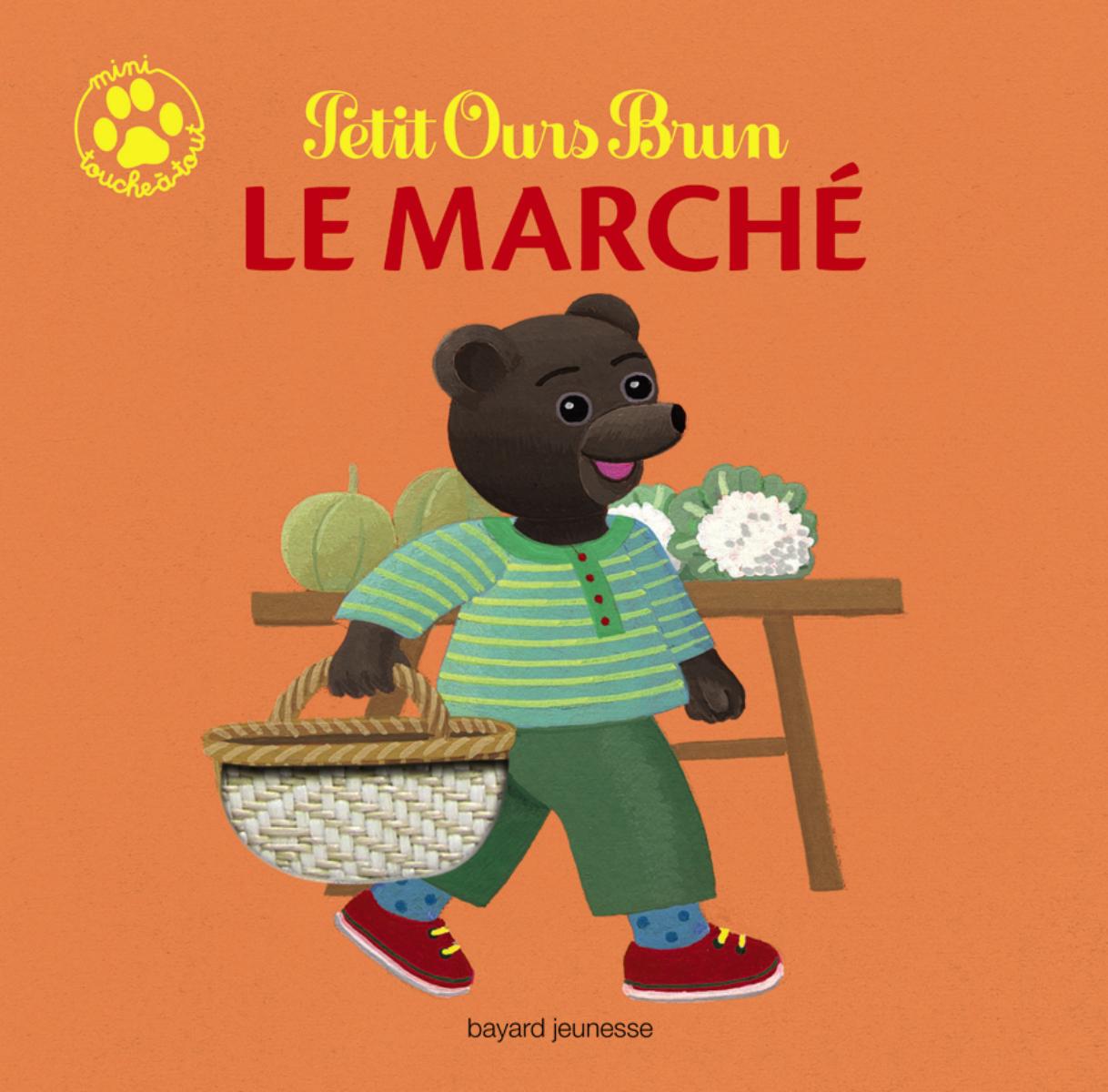 Couverture de « PETIT OURS BRUN : LE MARCHÉ »