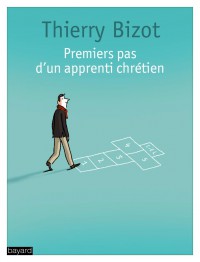 Couverture « PREMIERS PAS D’UN APPRENTI CHRETIEN »