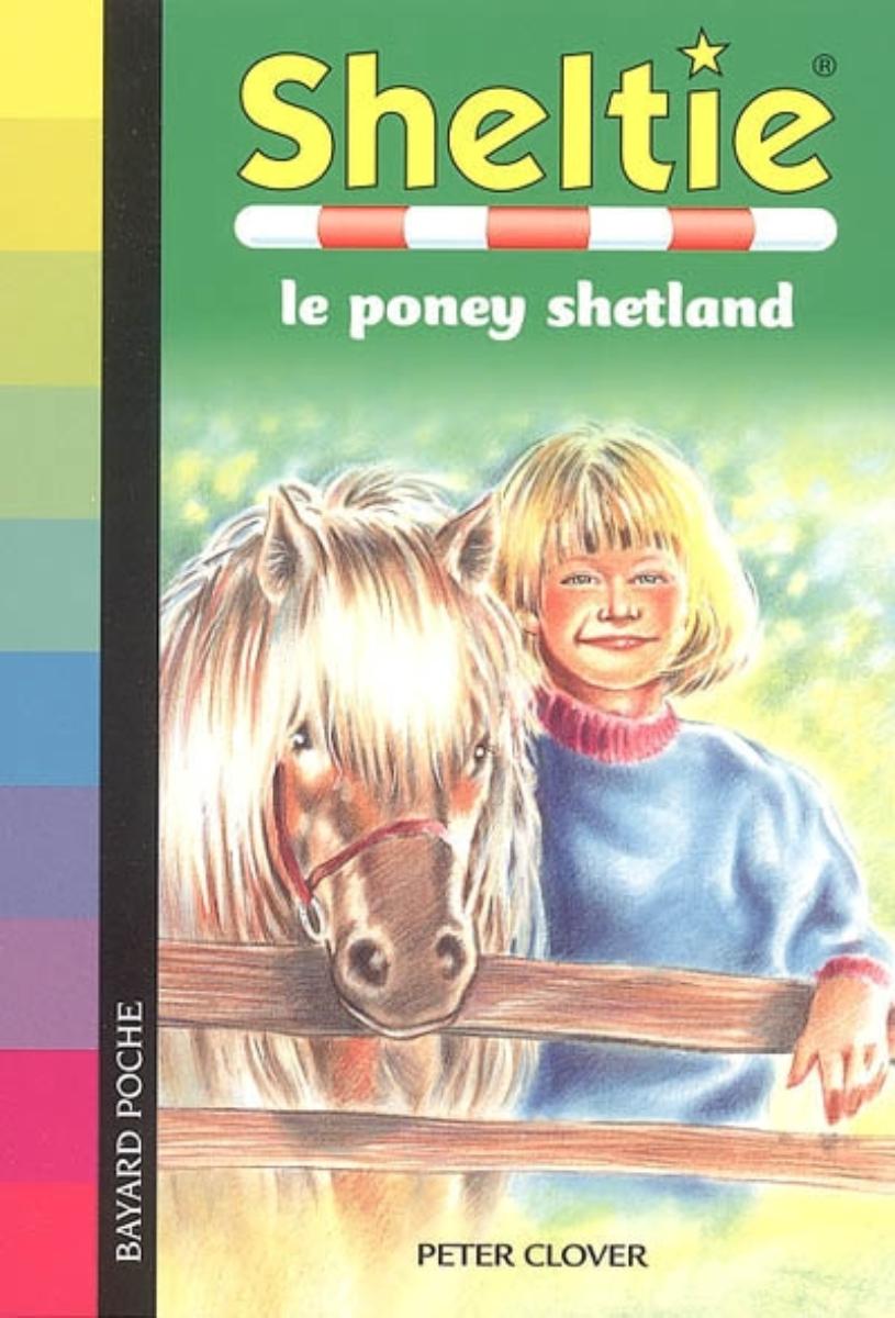 Couverture de « Sheltie, le poney Shetland »
