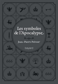 Couverture « SYMBOLES DE L’APOCALYPSE (LES) »