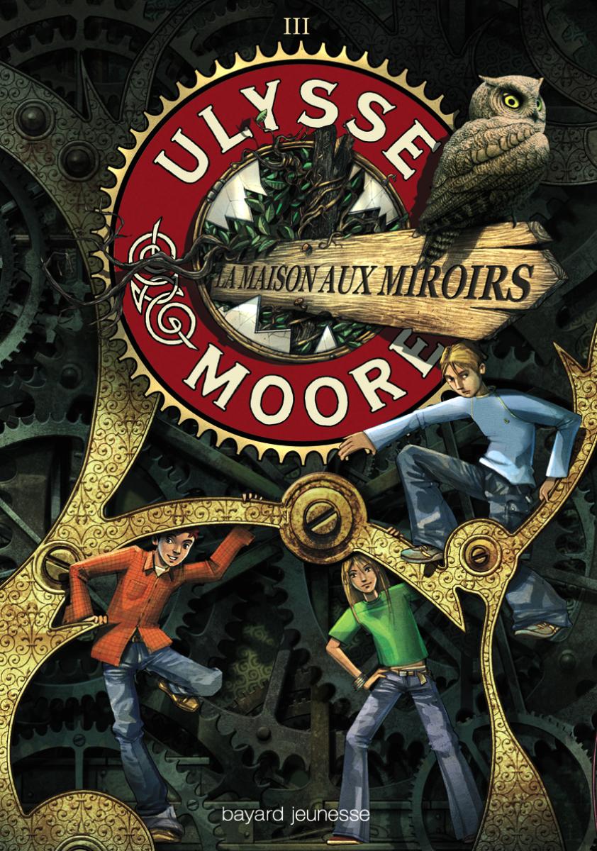 Couverture de « ULYSSE MORE – MAISON AUX MIROIRS (LA) – T3 »