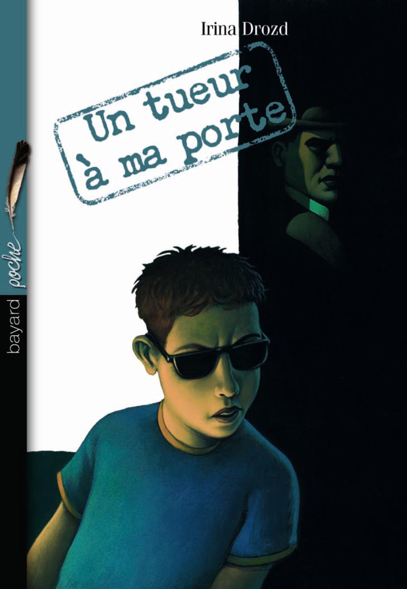 Couverture de « Un tueur à ma porte »