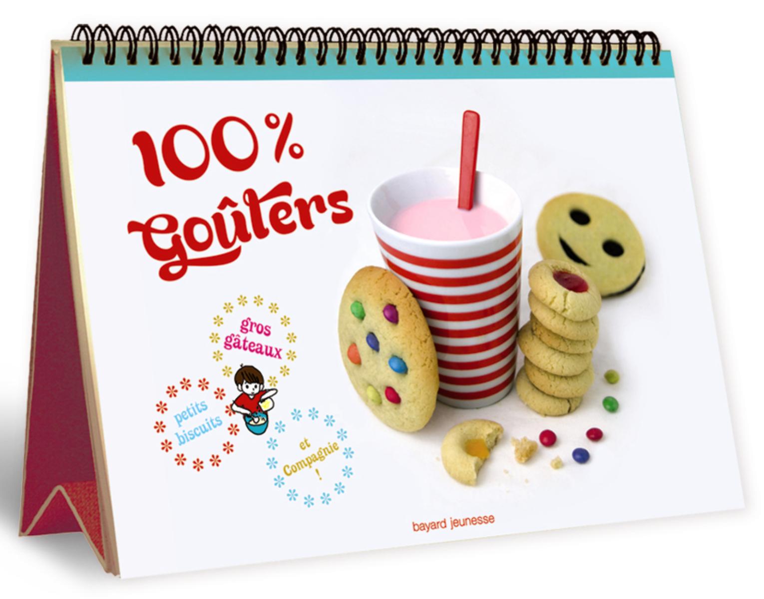 Couverture de « 100 % GOÛTERS »