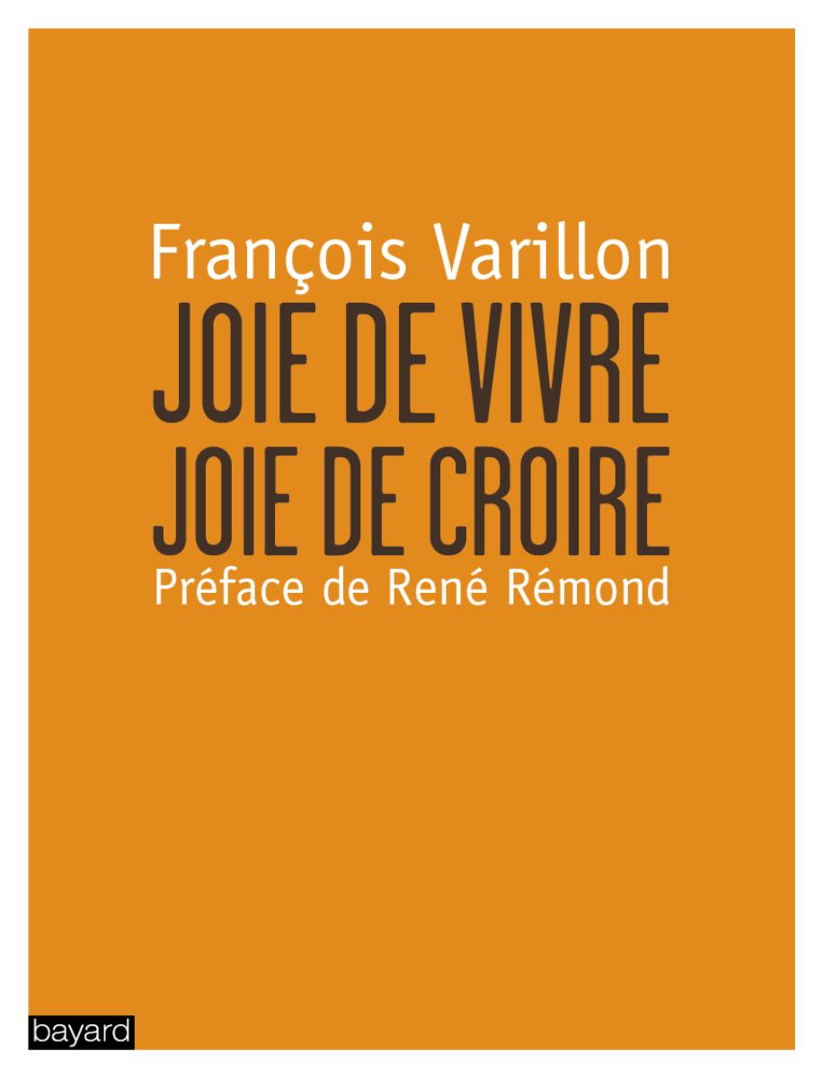 Couverture de « JOIE DE CROIRE, JOIE DE VIVRE »