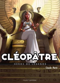 Couverture « CLÉOPÂTRE »