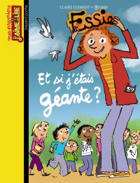 Couverture « ET SI J’ÉTAIS GÉANTE ? »