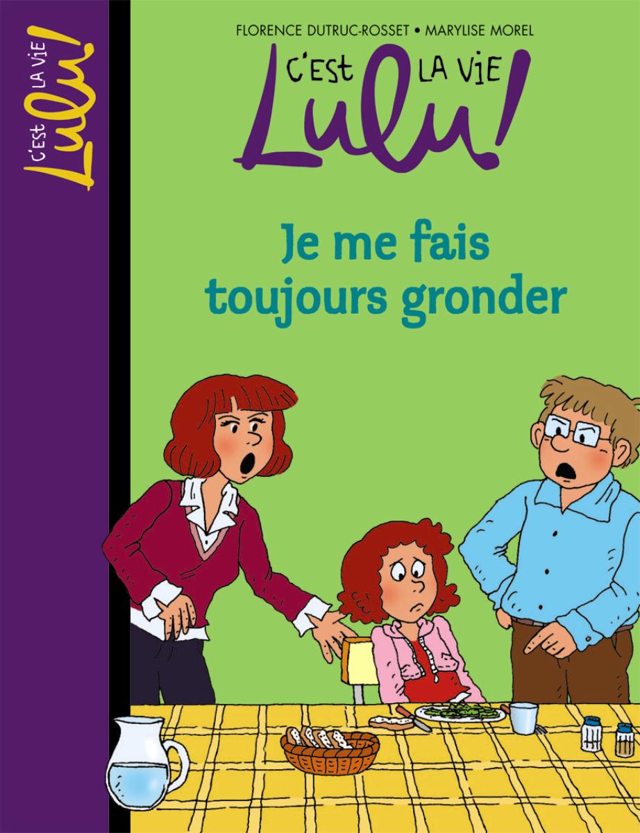 Couverture de « JE ME FAIS TOUJOURS GRONDER »
