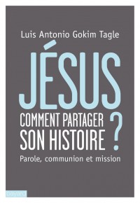 Couverture « JÉSUS, COMMENT PARTAGER SON HISTOIRE »