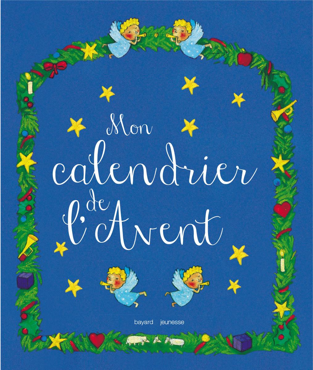 Couverture de « LE CALENDRIER DE L’AVENT »