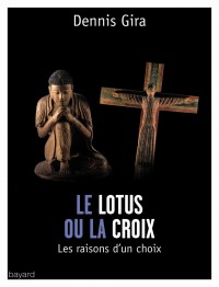 Couverture « LE LOTUS OU LA CROIX »