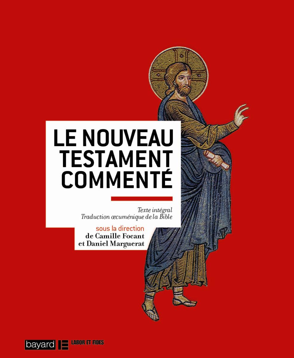 Couverture de « LE NOUVEAU TESTAMENT COMMENTÉ »