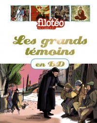 Couverture « Les grands temoins de notre temps »