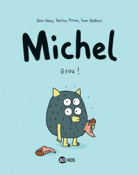 Couverture « MICHEL, TOME 1 : GROU »
