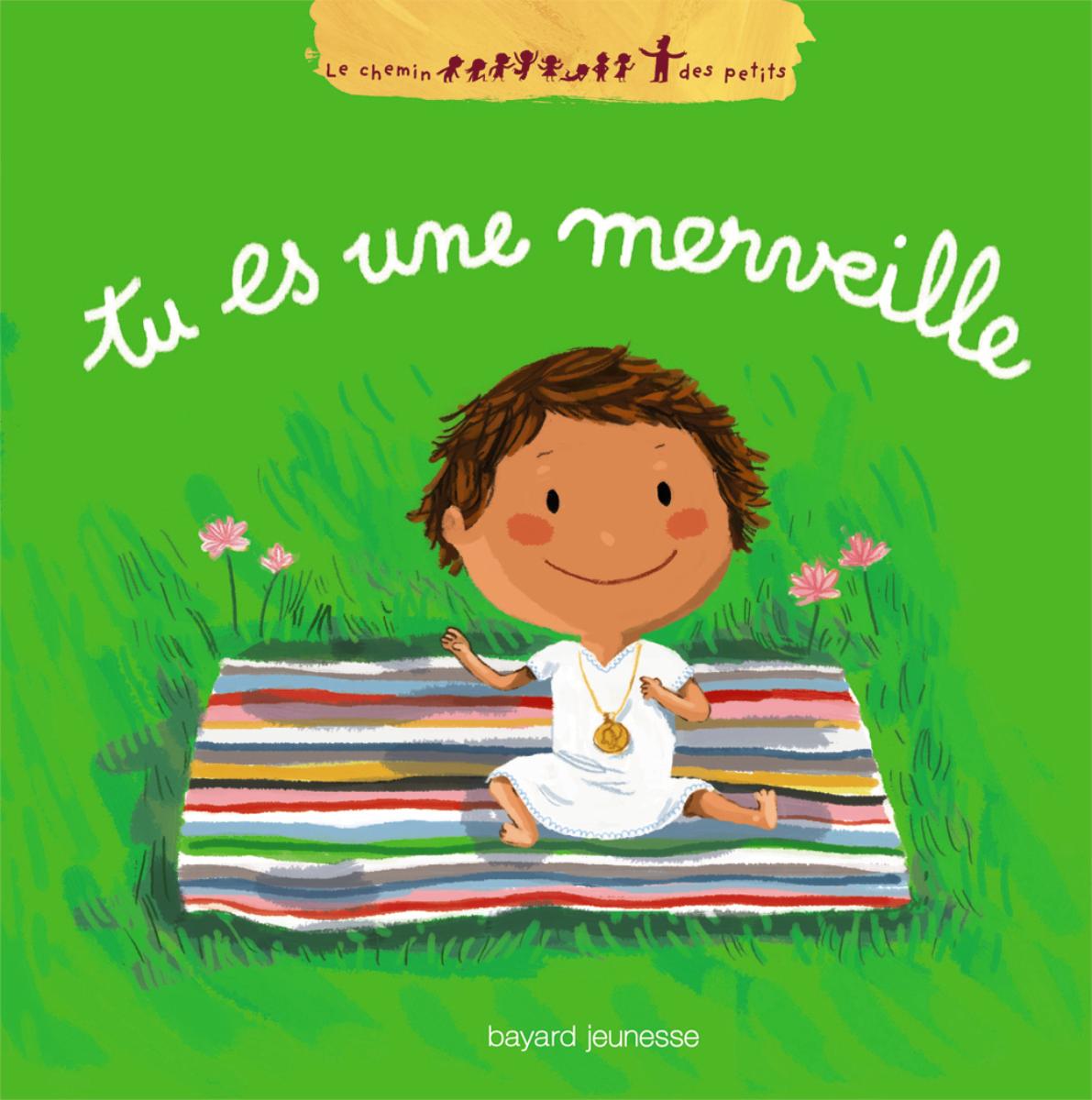 Couverture de « TU ES UNE MERVEILLE »