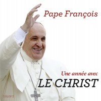 Couverture « UNE ANNÉE AVEC LE CHRIST »