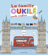 Couverture « LA FAMILLE OUKILÉ PARLE ANGLAIS »