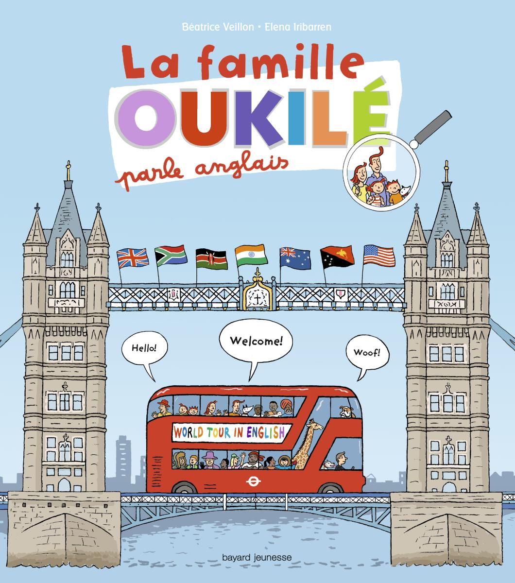 Couverture de « LA FAMILLE OUKILÉ PARLE ANGLAIS »