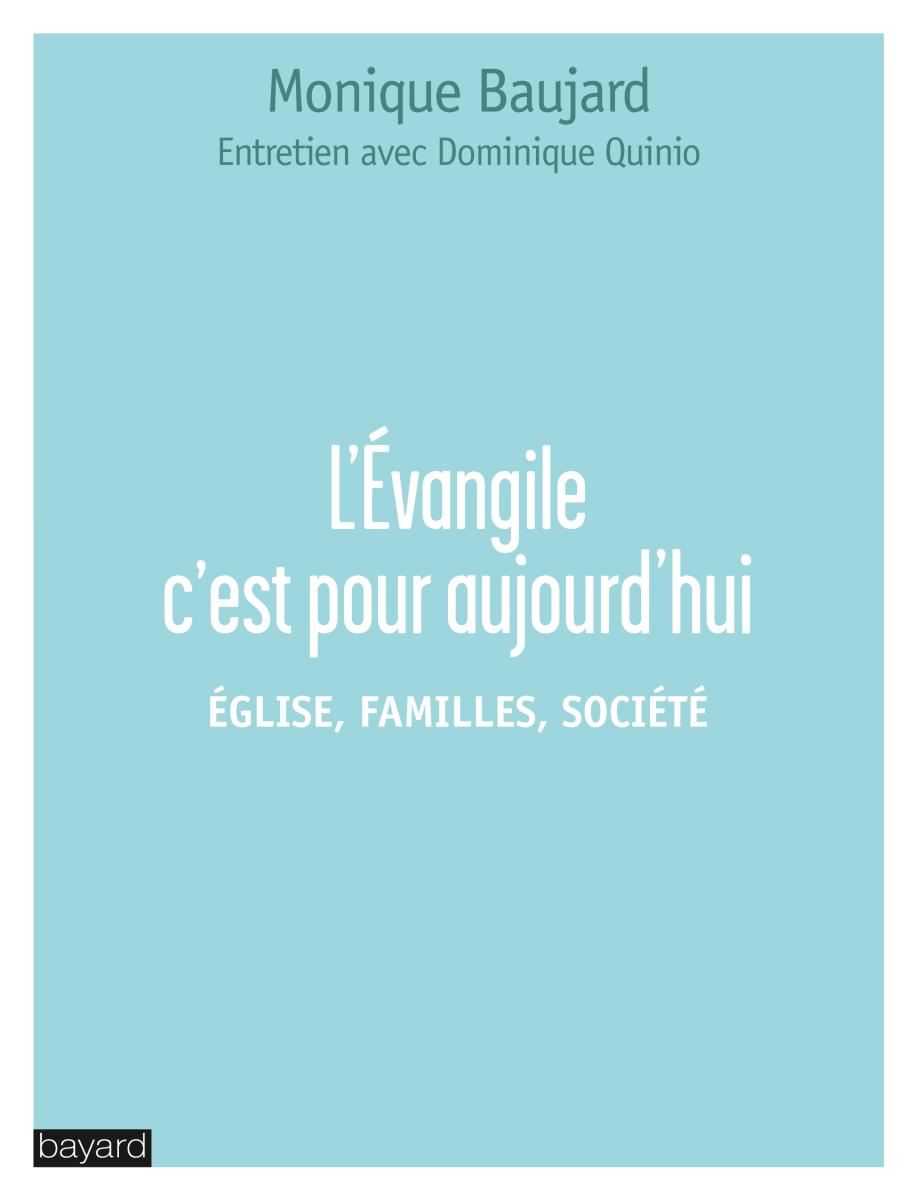 Couverture de « L’ÉVANGILE C’EST POUR AUJOURD’HUI »