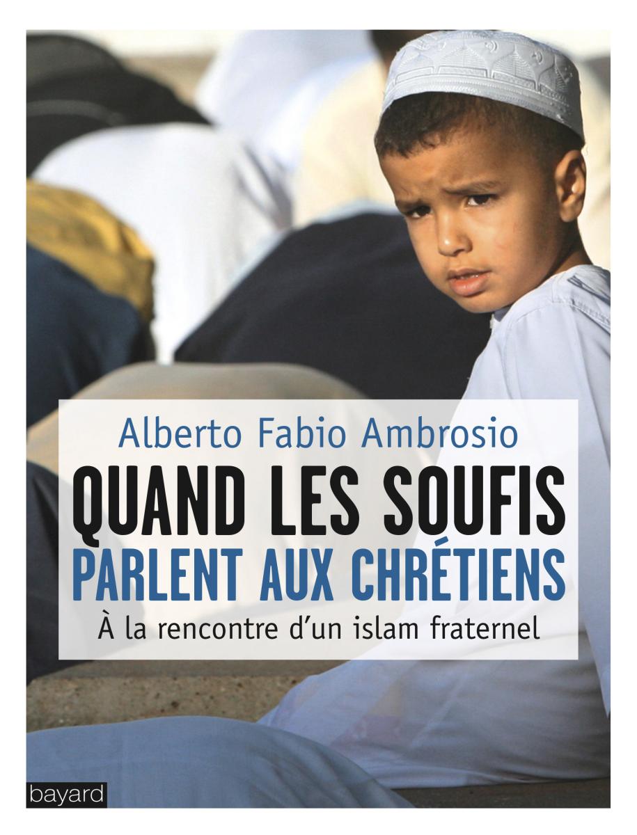 Couverture de « Quand Les Soufis Parlent aux Chrétiens »