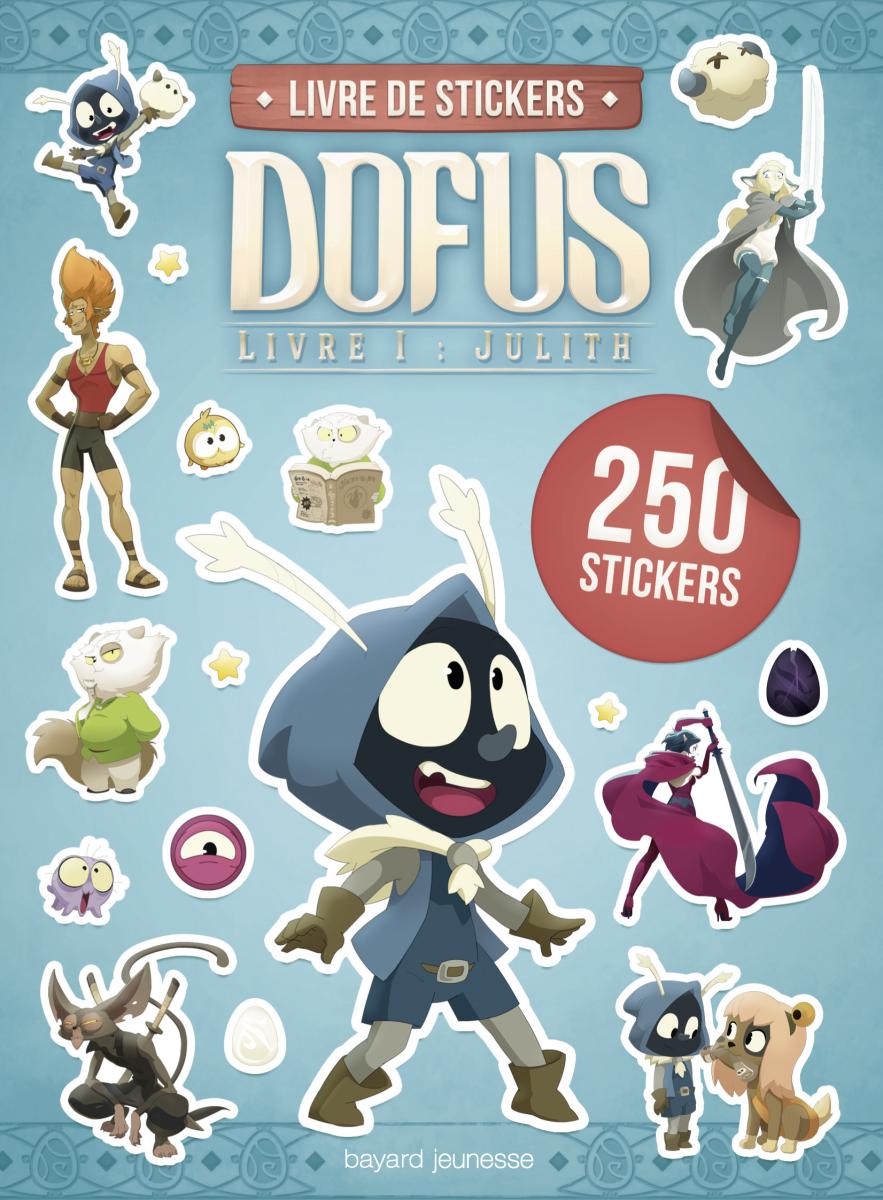 Couverture de « Carnet stickers Dofus Livre 1 Julith »