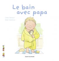 Couverture « Le bain avec papa »