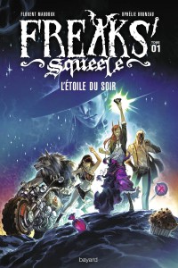 Couverture « L’étoile du soir – Freaks’ Squeele »