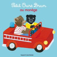 Couverture « Petit Ours Brun au manège »