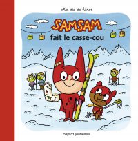 Couverture « SAMSAM FAIT LE CASSE COU »