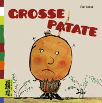 Couverture « GROSSE PATATE »