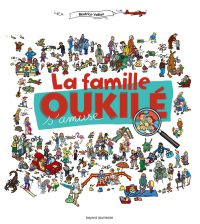 Couverture « La famille Oukilé s’amuse ! »