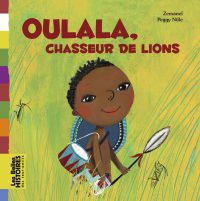 Couverture « OULALA, CHASSEUR DE LIONS »