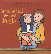 Couverture « Sous le toit de mes doigts »