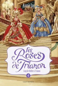 Couverture « LES ROSES DE TRIANON »