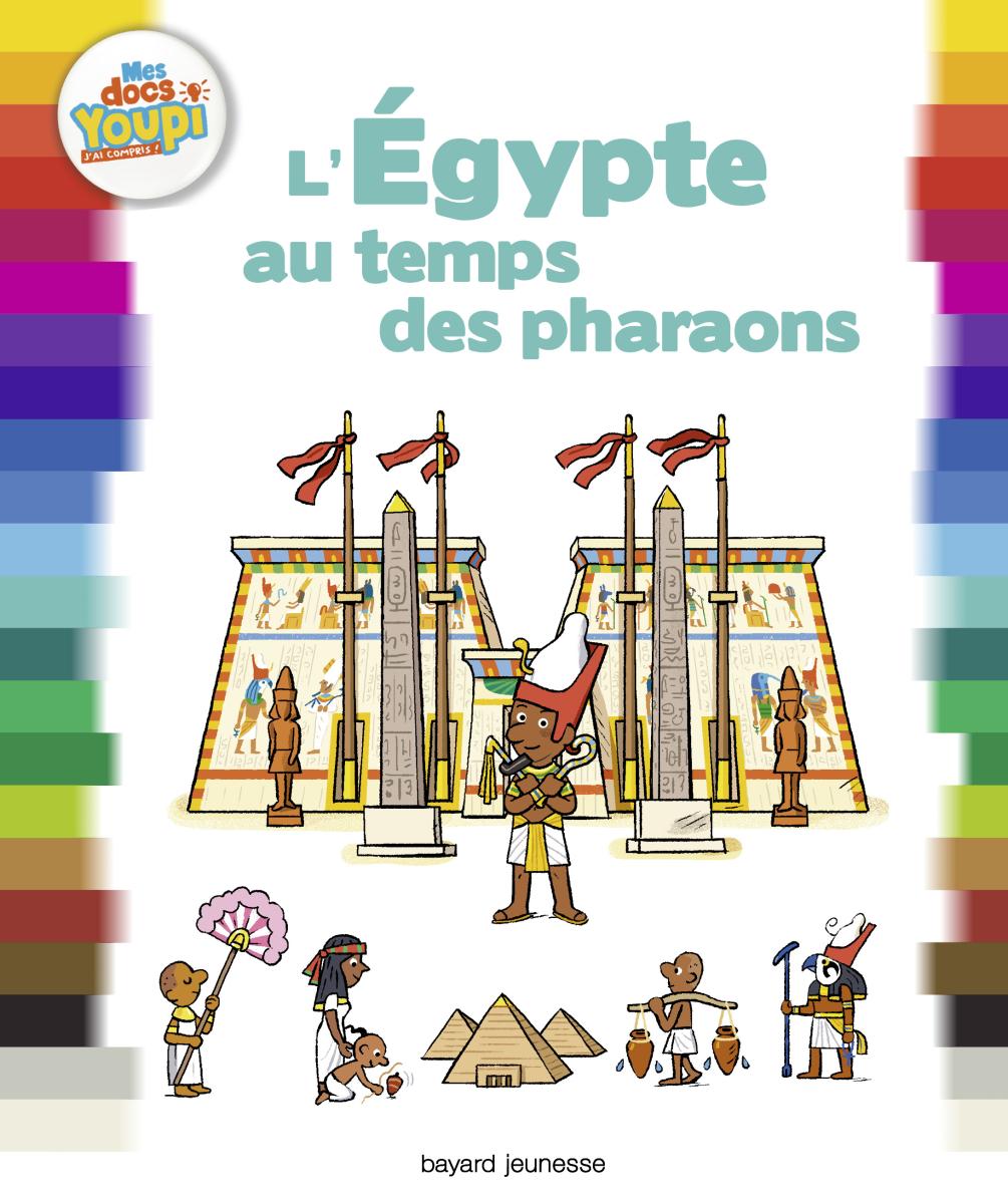 Couverture de « L’Égypte au temps des pharaons »