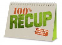 Couverture « 100 % RÉCUP »